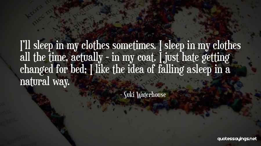 Suki Quotes By Suki Waterhouse Suki Quotes By Suki Waterhouse