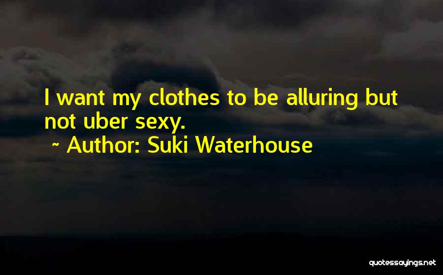 Suki Waterhouse Quotes 1449951