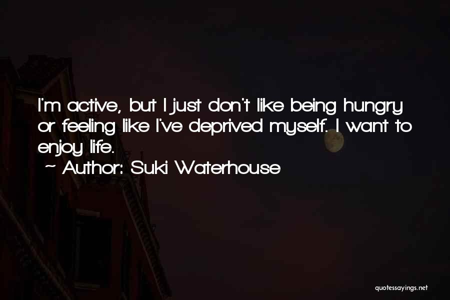 Suki Waterhouse Quotes 1475506