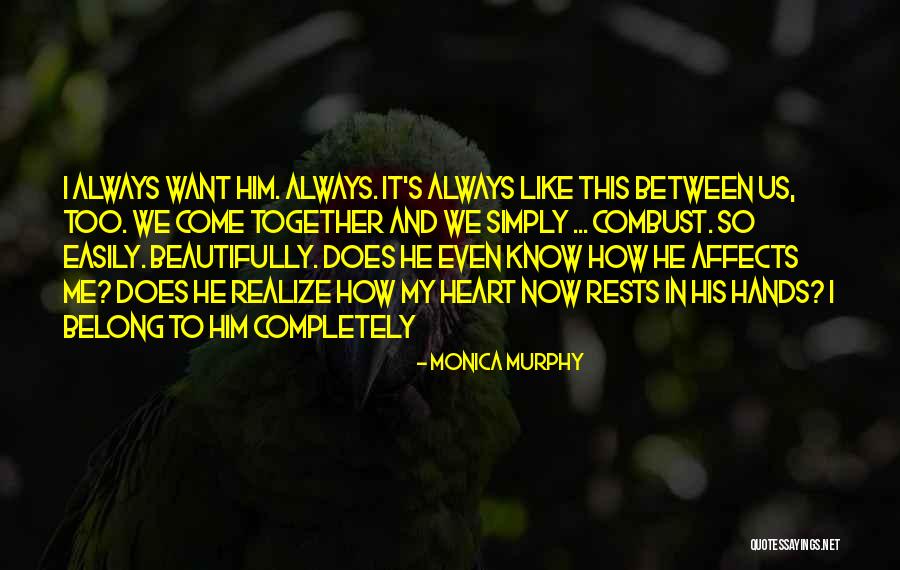 Sukirti Manju Quotes By Monica Murphy Sukirti Manju Quotes By Monica Murphy