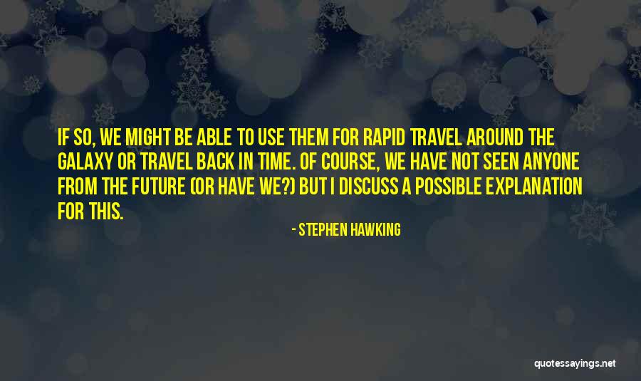 Sukirti Manju Quotes By Stephen Hawking Sukirti Manju Quotes By Stephen Hawking