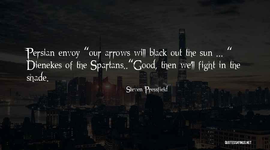 Sukmawati Quotes By Steven Pressfield Sukmawati Quotes By Steven Pressfield