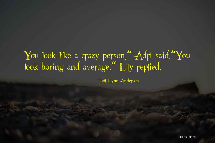 Suknja Od Tila Quotes By Jodi Lynn Anderson Suknja Od Tila Quotes By Jodi Lynn Anderson