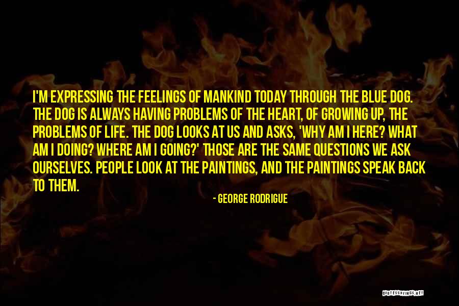 Sukrisno Agoes Quotes By George Rodrigue Sukrisno Agoes Quotes By George Rodrigue