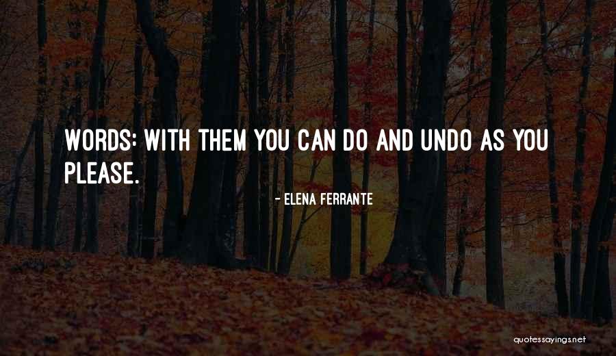 Sukura Ma Quotes By Elena Ferrante Sukura Ma Quotes By Elena Ferrante
