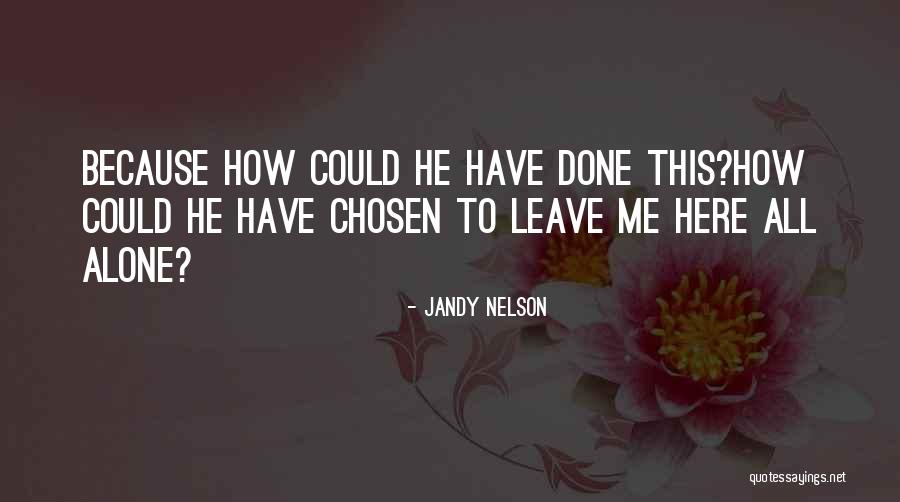 Sukura Portage Quotes By Jandy Nelson Sukura Portage Quotes By Jandy Nelson