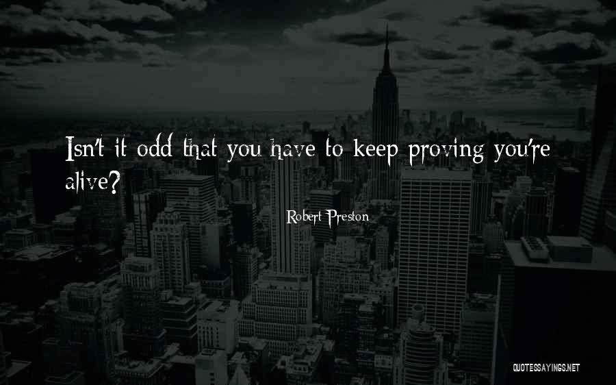 Suladan Quotes By Robert Preston Suladan Quotes By Robert Preston