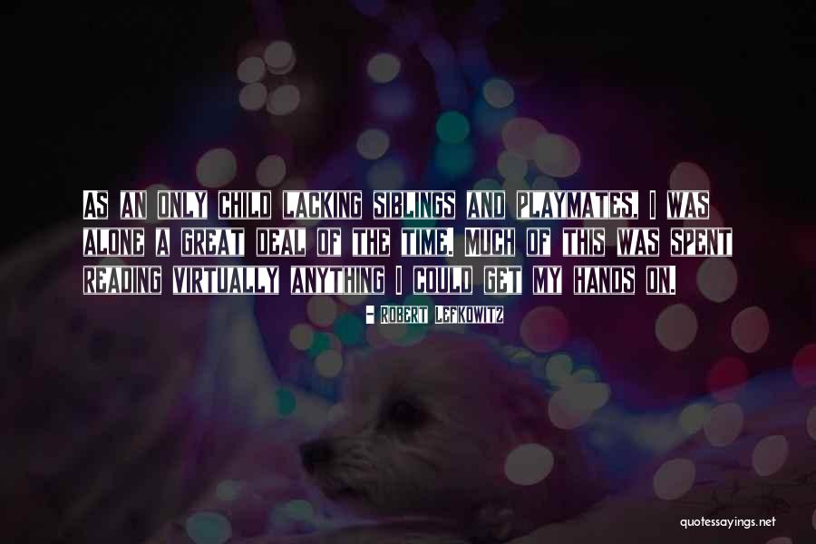 Sulafain Quotes By Robert Lefkowitz Sulafain Quotes By Robert Lefkowitz