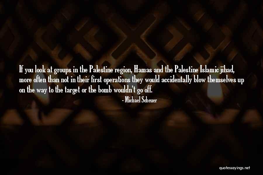 Sulaiman Addonia Quotes By Michael Scheuer Sulaiman Addonia Quotes By Michael Scheuer