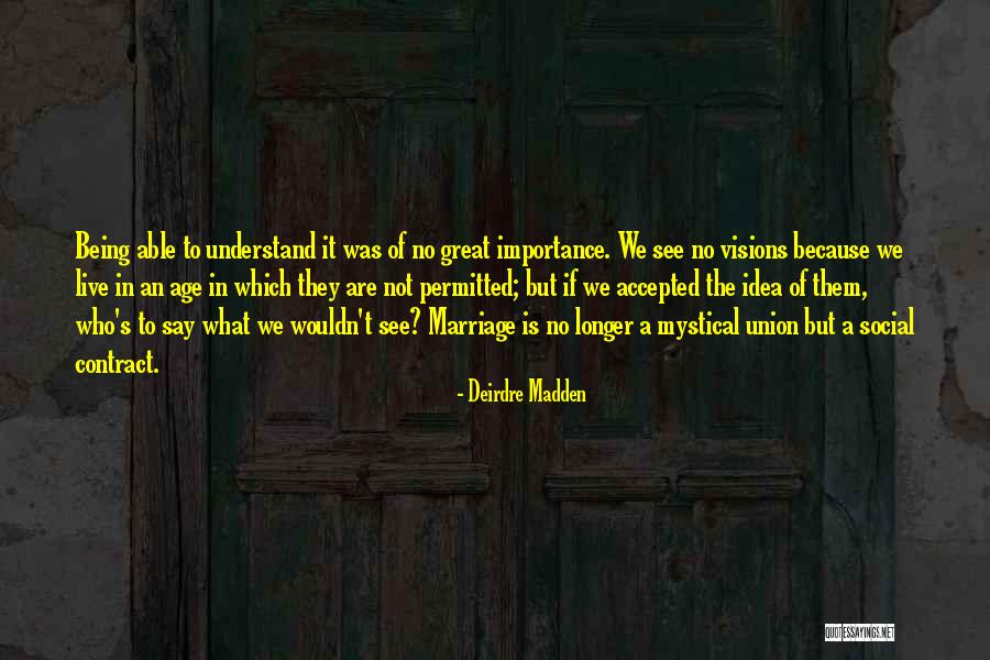Sulaimon Quotes By Deirdre Madden Sulaimon Quotes By Deirdre Madden