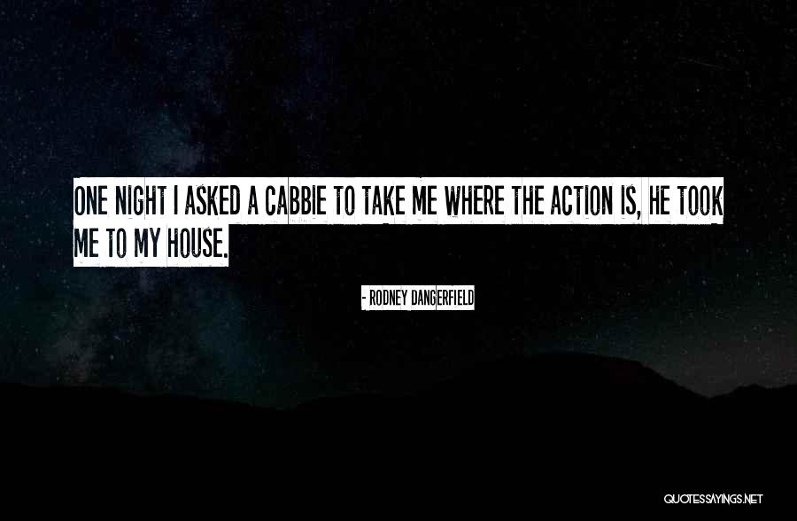 Sulawesi Barat Quotes By Rodney Dangerfield Sulawesi Barat Quotes By Rodney Dangerfield