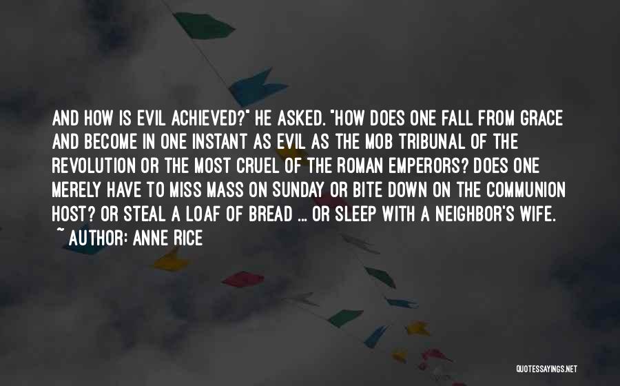 Sulawesi Tsunami Quotes By Anne Rice