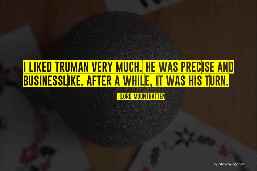 Suleimanelgransultan Quotes By Lord Mountbatten Suleimanelgransultan Quotes By Lord Mountbatten