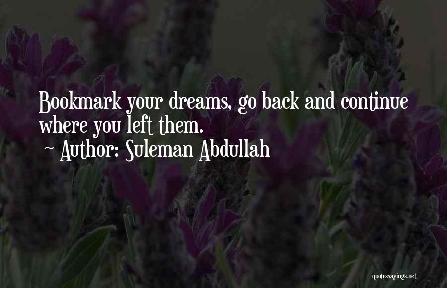 Suleman Abdullah Quotes 1312393