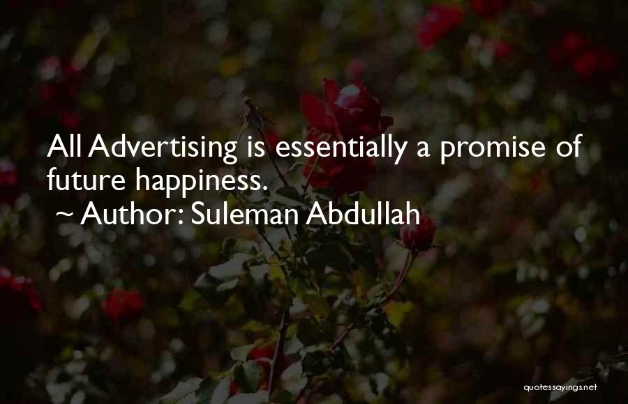Suleman Abdullah Quotes 338811