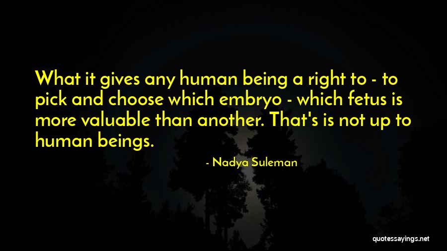 Suleman Quotes By Nadya Suleman Suleman Quotes By Nadya Suleman