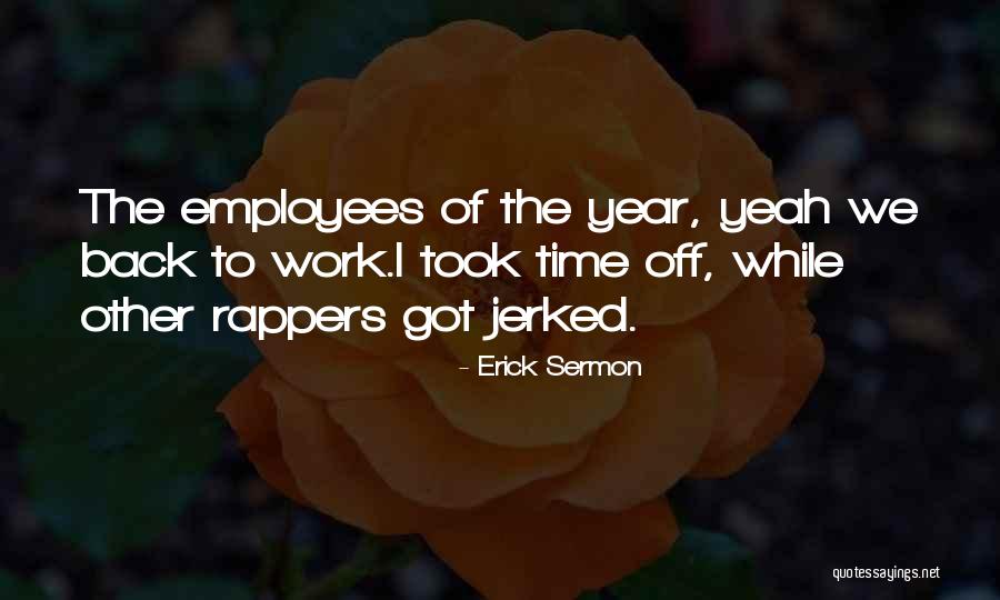 Sulfide Ion Quotes By Erick Sermon Sulfide Ion Quotes By Erick Sermon