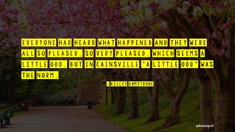 Sulforaphane Cancer Quotes By Kelley Armstrong Sulforaphane Cancer Quotes By Kelley Armstrong