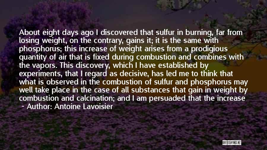 Sulfur Quotes By Antoine Lavoisier