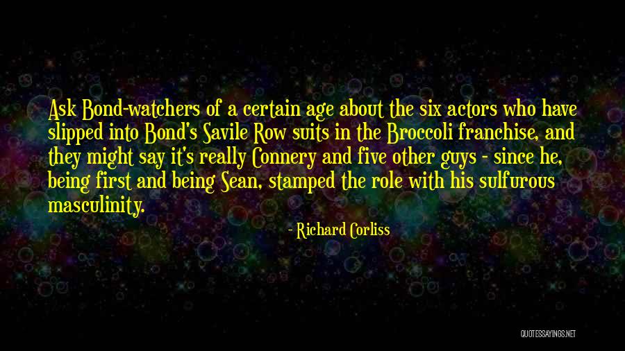 Sulfurous Quotes By Richard Corliss Sulfurous Quotes By Richard Corliss
