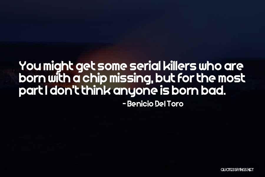 Sulimay Barber Quotes By Benicio Del Toro Sulimay Barber Quotes By Benicio Del Toro