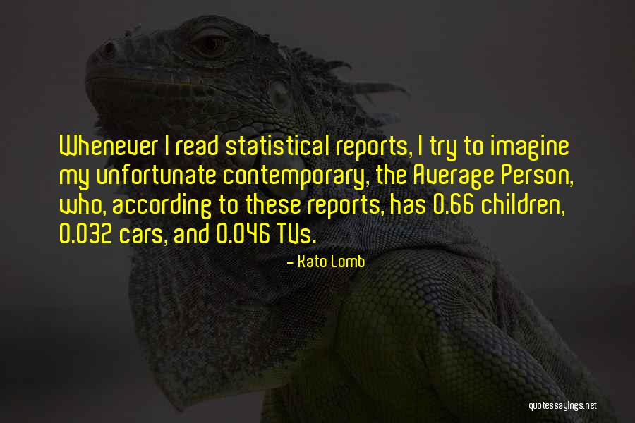 Sulimays Manayunk Quotes By Kato Lomb Sulimays Manayunk Quotes By Kato Lomb