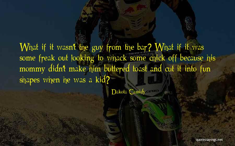 Suljakov Quotes By Dakota Cassidy Suljakov Quotes By Dakota Cassidy