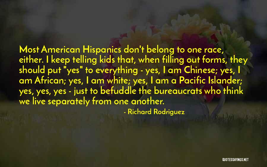 Suljic Surname Quotes By Richard Rodriguez Suljic Surname Quotes By Richard Rodriguez