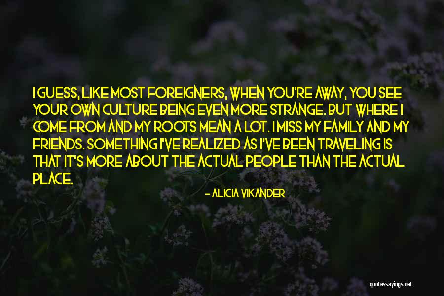 Sulkily Def Quotes By Alicia Vikander Sulkily Def Quotes By Alicia Vikander