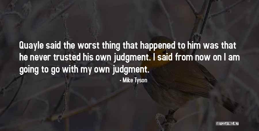 Sulking Meme Quotes By Mike Tyson Sulking Meme Quotes By Mike Tyson