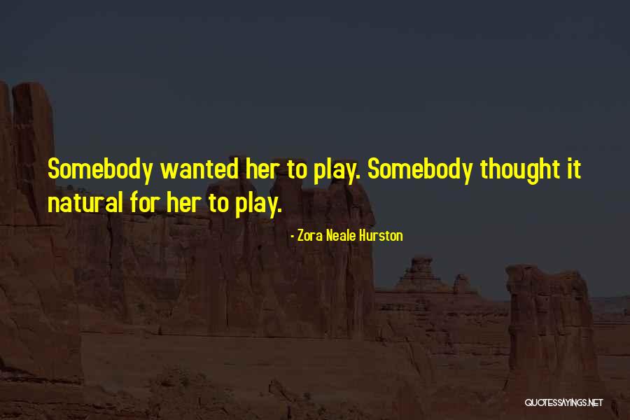Sulkowski Castle Quotes By Zora Neale Hurston Sulkowski Castle Quotes By Zora Neale Hurston