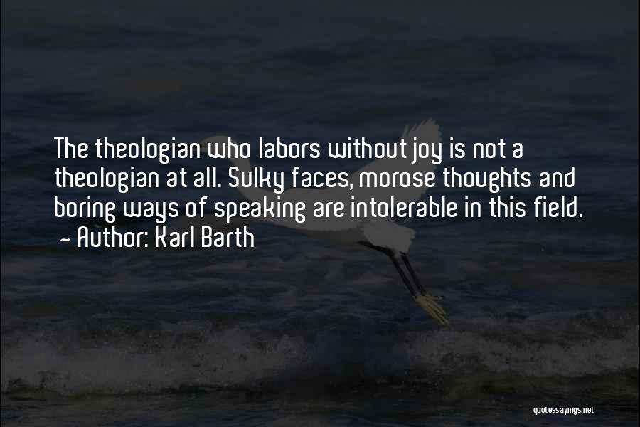 Sulky Quotes By Karl Barth