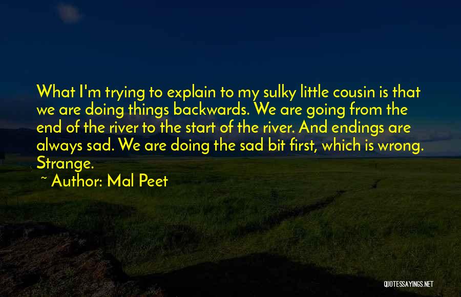 Sulky Quotes By Mal Peet