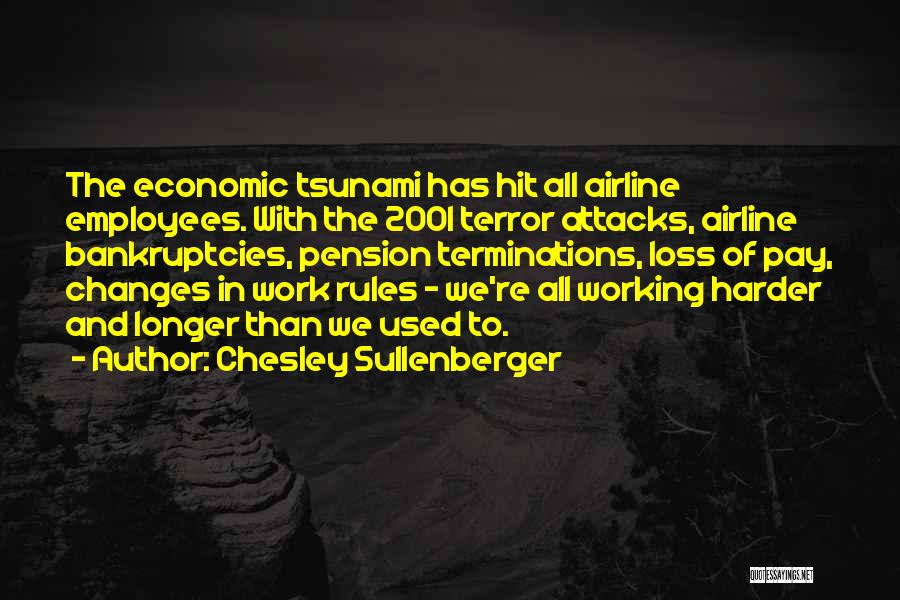 Sullenberger Quotes By Chesley Sullenberger