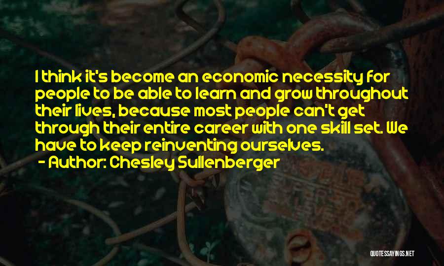 Sullenberger Quotes By Chesley Sullenberger