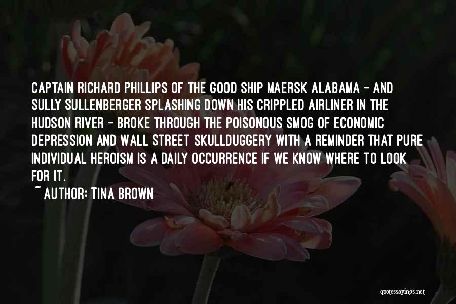 Sullenberger Quotes By Tina Brown