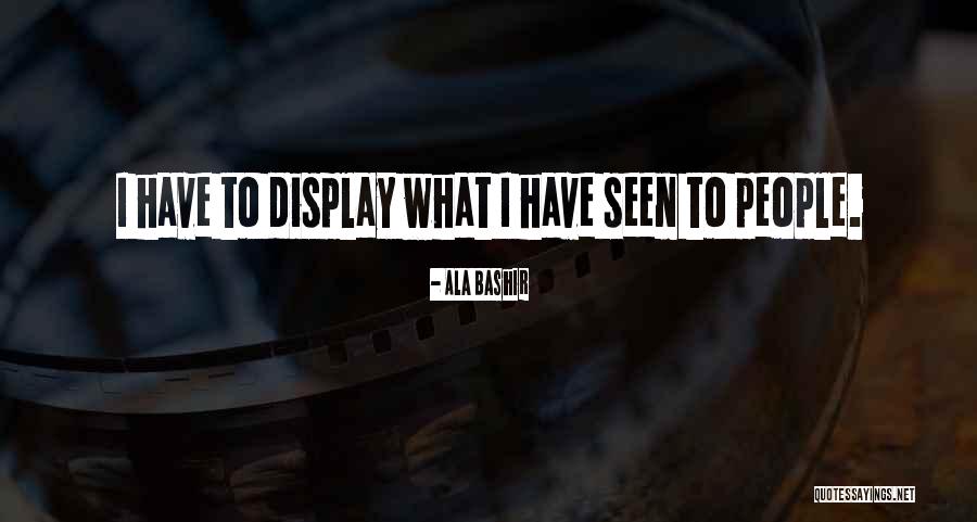 Sullies Mean Quotes By Ala Bashir Sullies Mean Quotes By Ala Bashir