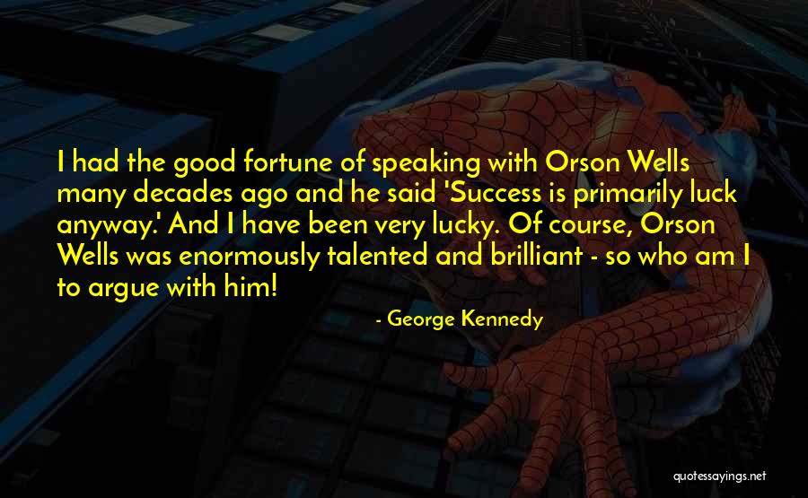 Sullinger Brothers Quotes By George Kennedy Sullinger Brothers Quotes By George Kennedy