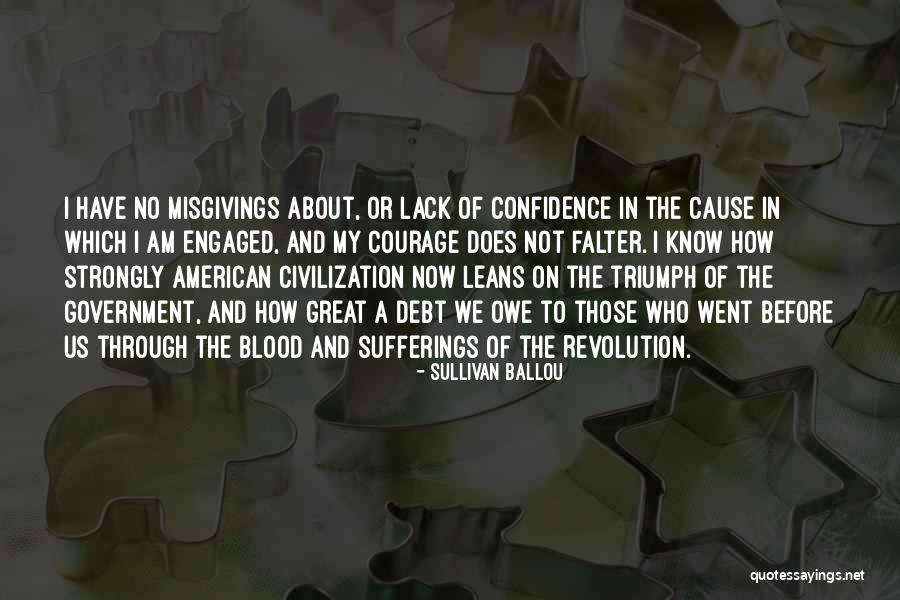 Sullivan Ballou Quotes 1337665 Sullivan Ballou Quotes 1337665