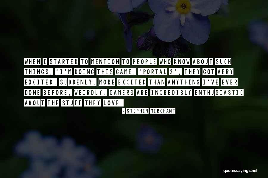Sullivant Retreat Quotes By Stephen Merchant Sullivant Retreat Quotes By Stephen Merchant