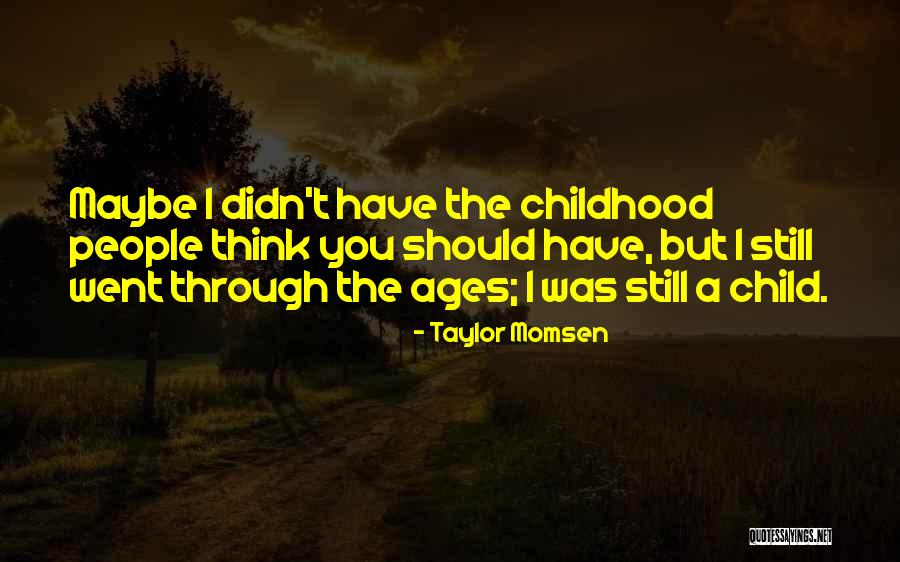 Sully Diaz Quotes By Taylor Momsen Sully Diaz Quotes By Taylor Momsen