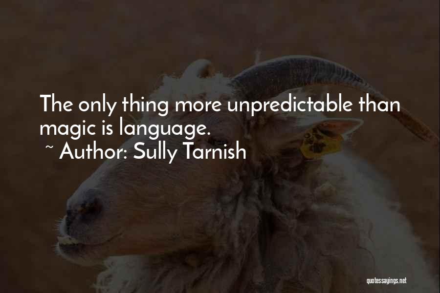 Sully Tarnish Quotes 310902
