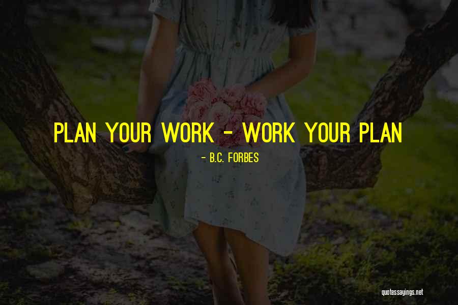 Sulphonamide Quotes By B.C. Forbes Sulphonamide Quotes By B.C. Forbes