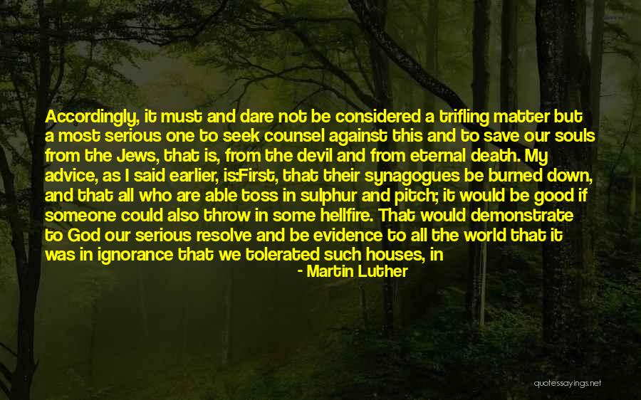 Sulphur Quotes By Martin Luther Sulphur Quotes By Martin Luther