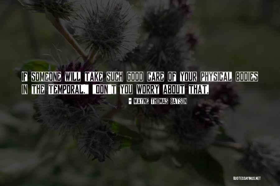 Sulpice Leather Quotes By Wayne Thomas Batson Sulpice Leather Quotes By Wayne Thomas Batson