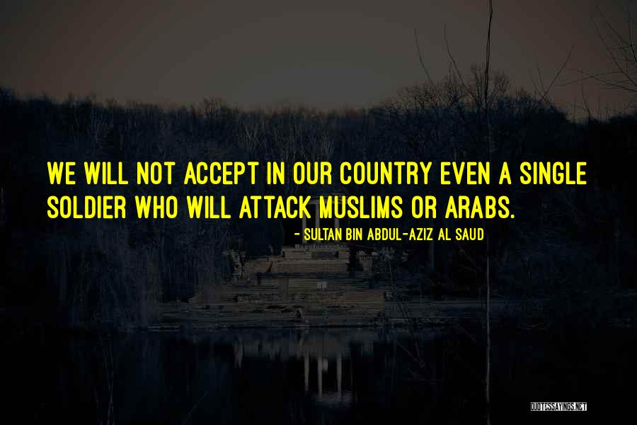 Sultan Bin Abdul-Aziz Al Saud Quotes 141502 Sultan Bin Abdul-Aziz Al Saud Quotes 141502