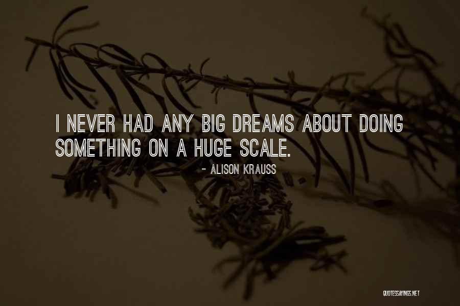 Sultani Osmanskog Quotes By Alison Krauss Sultani Osmanskog Quotes By Alison Krauss