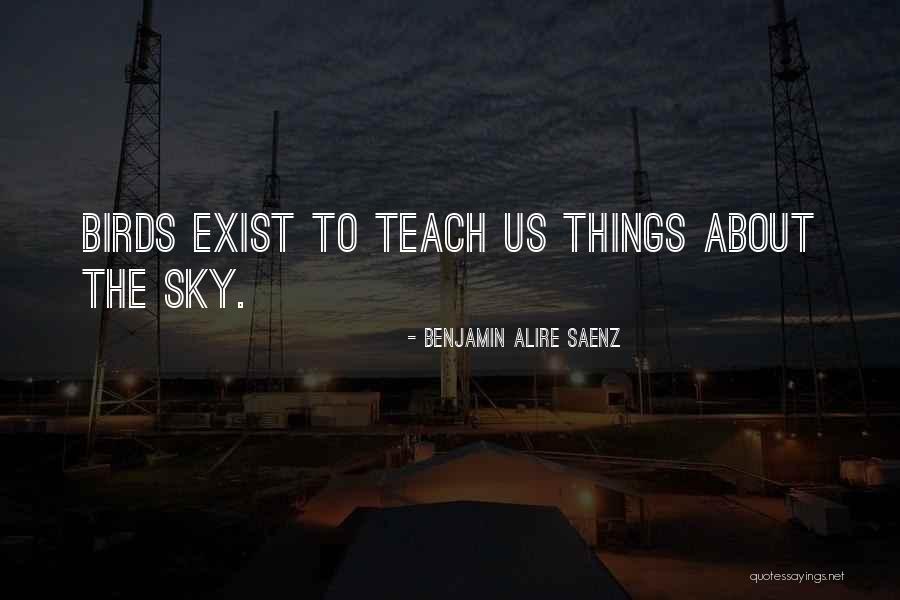 Sultania Enterprises Quotes By Benjamin Alire Saenz Sultania Enterprises Quotes By Benjamin Alire Saenz