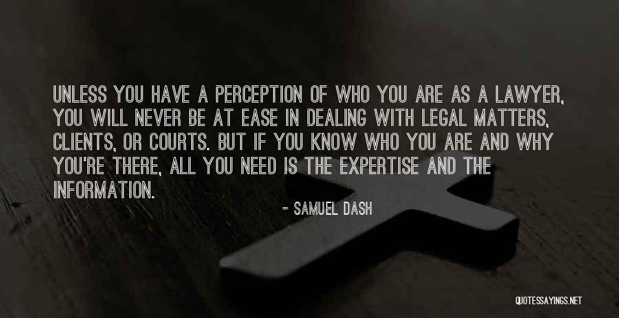 Sultania Enterprises Quotes By Samuel Dash Sultania Enterprises Quotes By Samuel Dash
