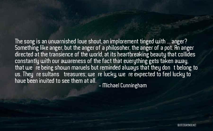 Sultans Quotes By Michael Cunningham Sultans Quotes By Michael Cunningham
